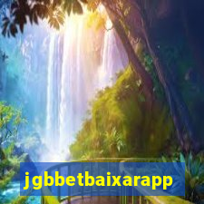 jgbbetbaixarapp