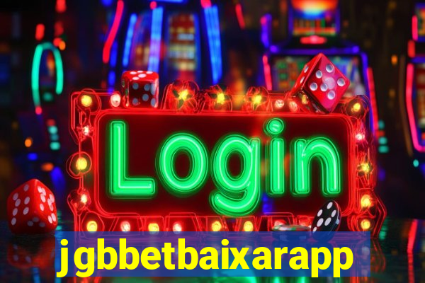 jgbbetbaixarapp