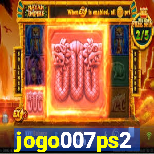 jogo007ps2