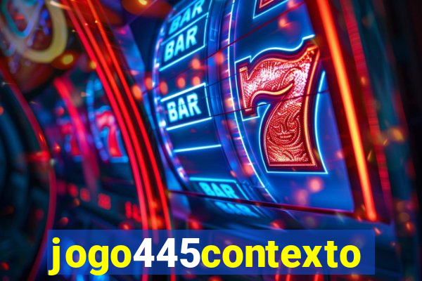 jogo445contexto