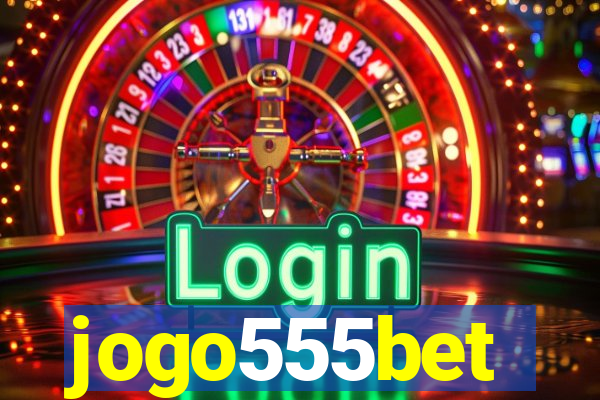 jogo555bet