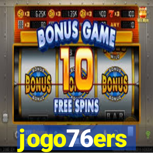 jogo76ers