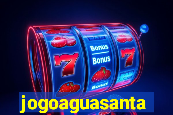 jogoaguasanta