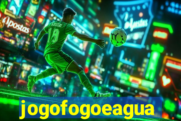 jogofogoeagua