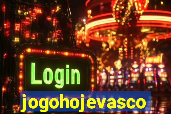 jogohojevasco