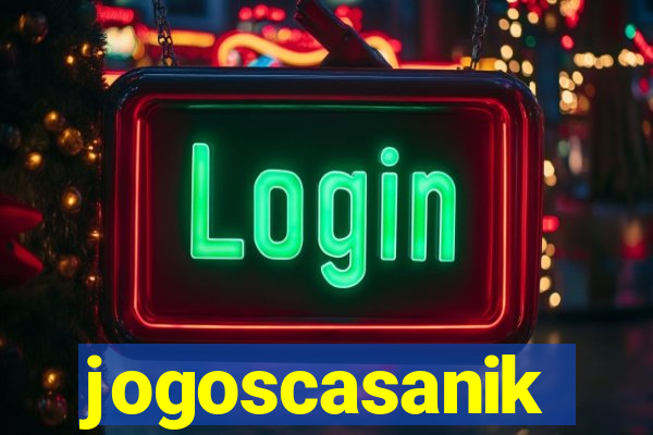 jogoscasanik