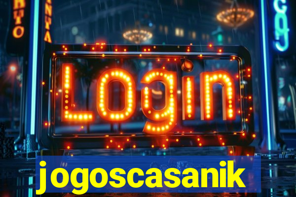 jogoscasanik