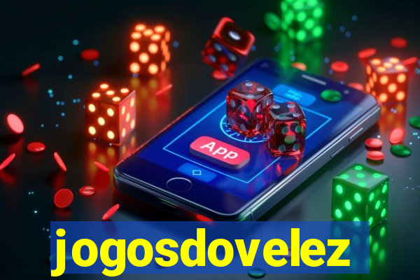jogosdovelez