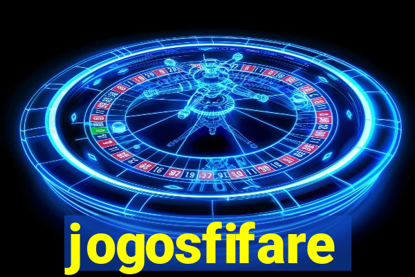 jogosfifare