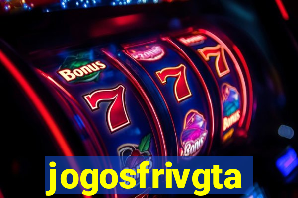 jogosfrivgta