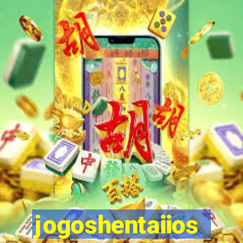 jogoshentaiios