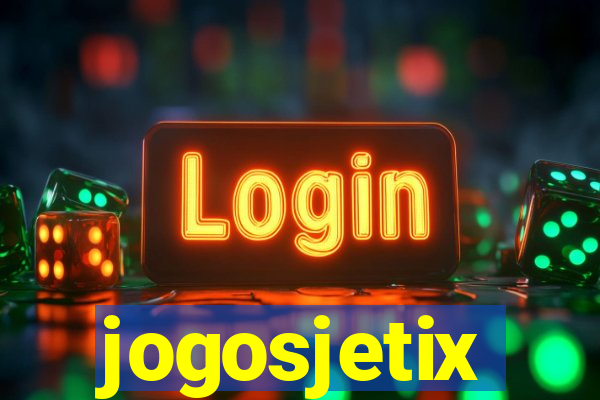 jogosjetix