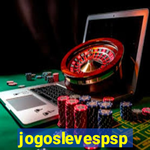 jogoslevespsp