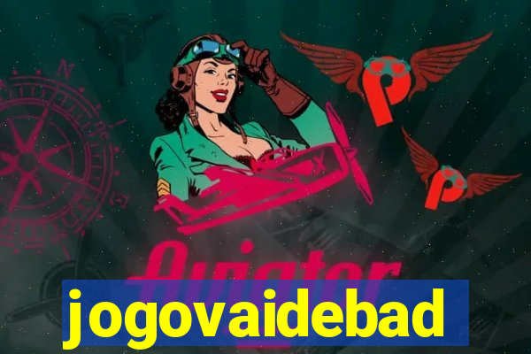 jogovaidebad