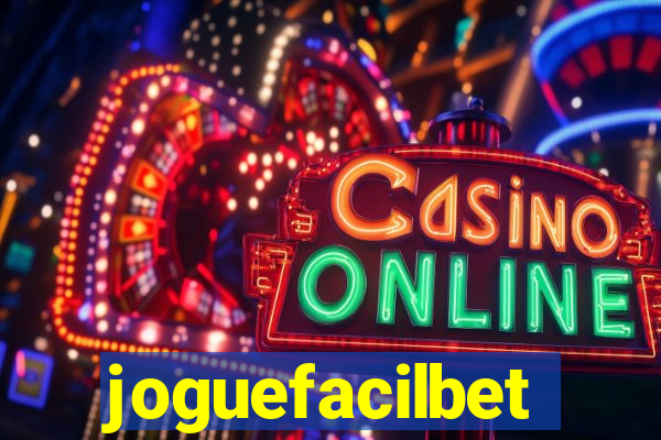 joguefacilbet