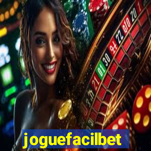 joguefacilbet