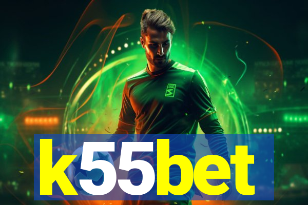 k55bet
