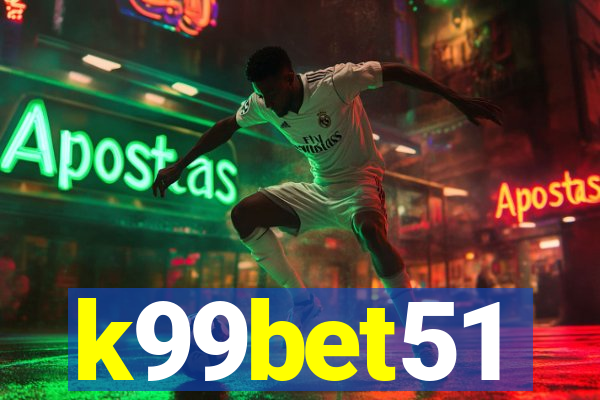 k99bet51
