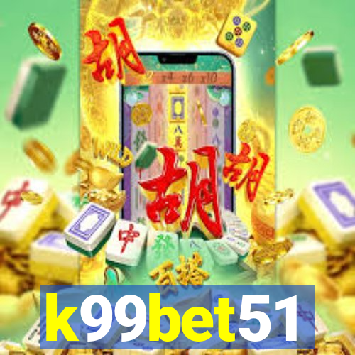 k99bet51