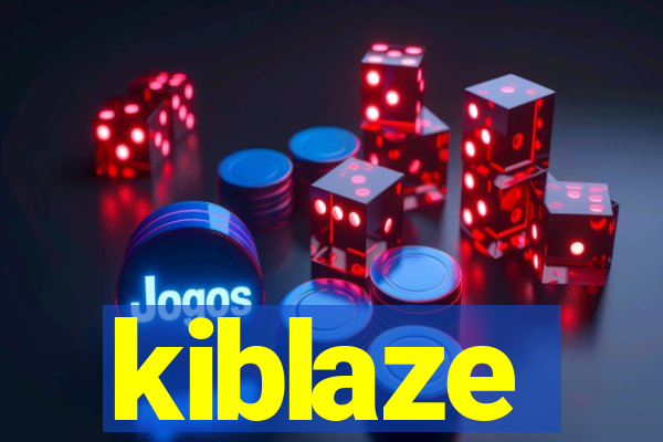 kiblaze