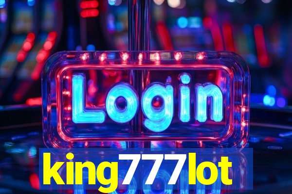 king777lot