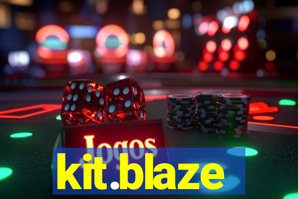 kit.blaze