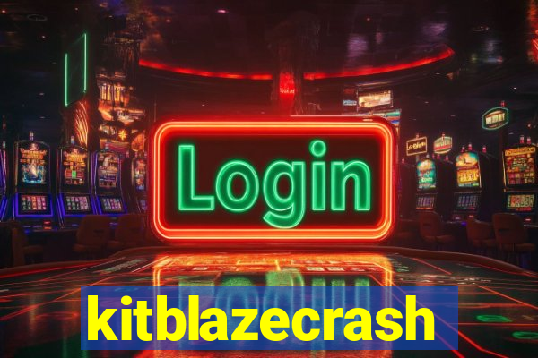kitblazecrash