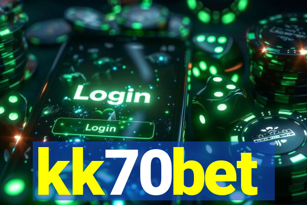 kk70bet