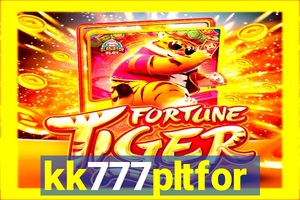 kk777pltfor