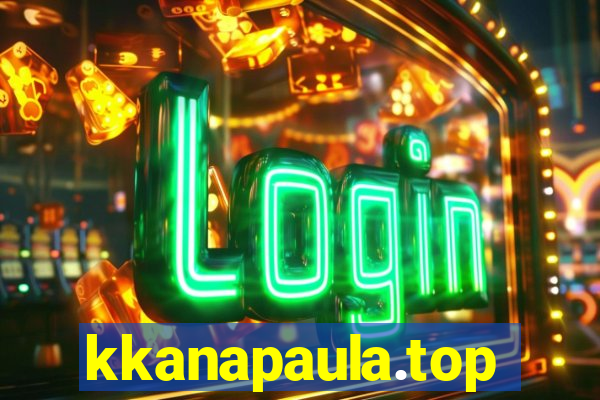 kkanapaula.top
