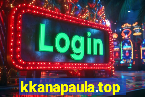 kkanapaula.top