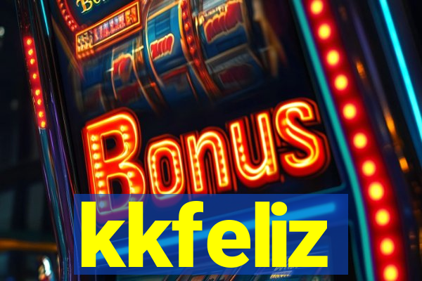 kkfeliz