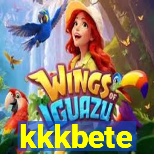 kkkbete