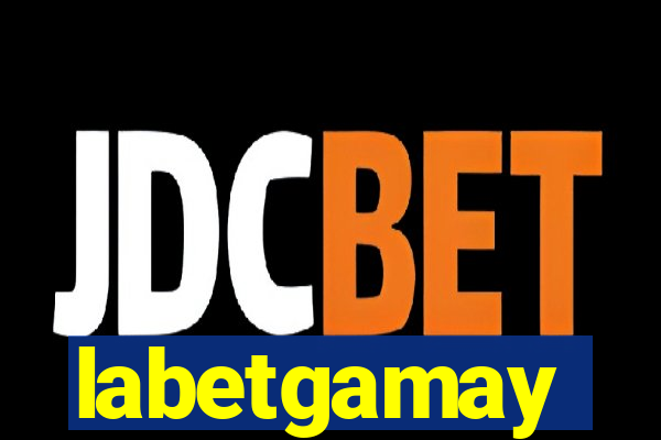 labetgamay