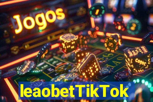 leaobetTikTok