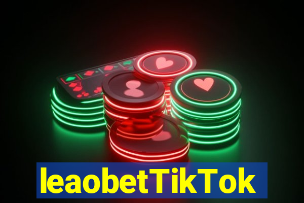 leaobetTikTok