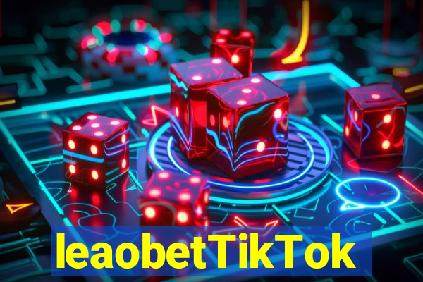 leaobetTikTok