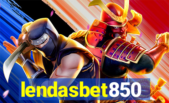 lendasbet850