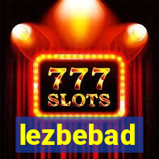 lezbebad