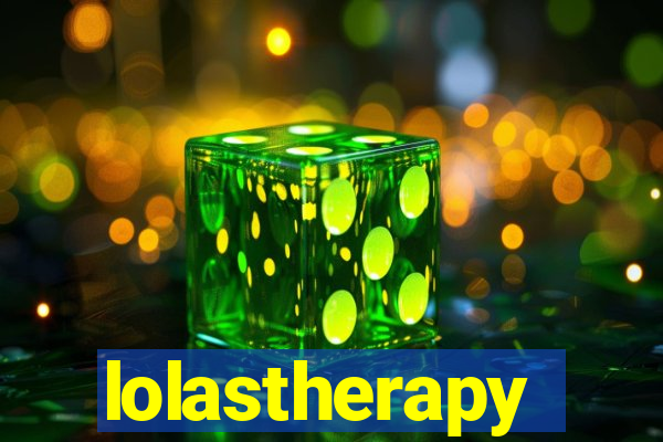 lolastherapy