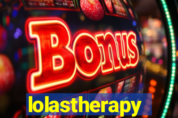 lolastherapy
