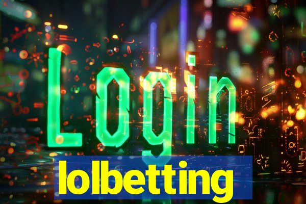 lolbetting