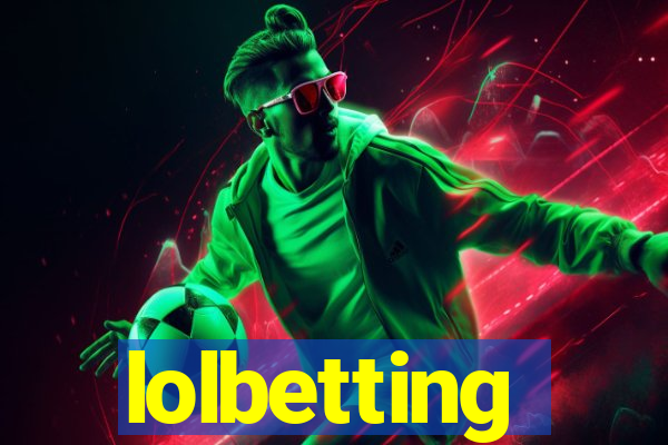 lolbetting