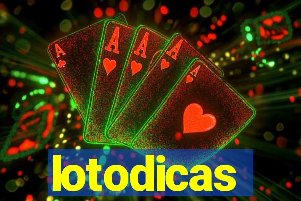lotodicas