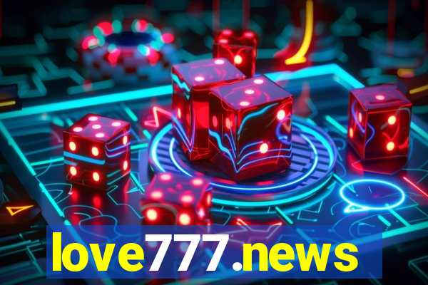 love777.news