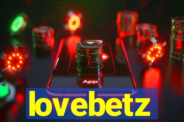 lovebetz
