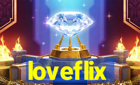 loveflix