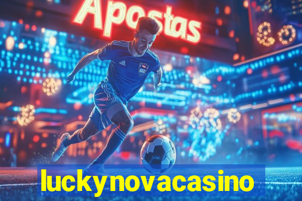 luckynovacasino