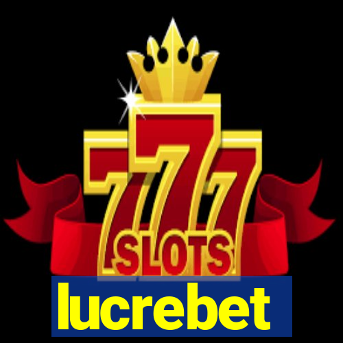 lucrebet