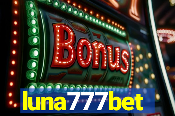 luna777bet